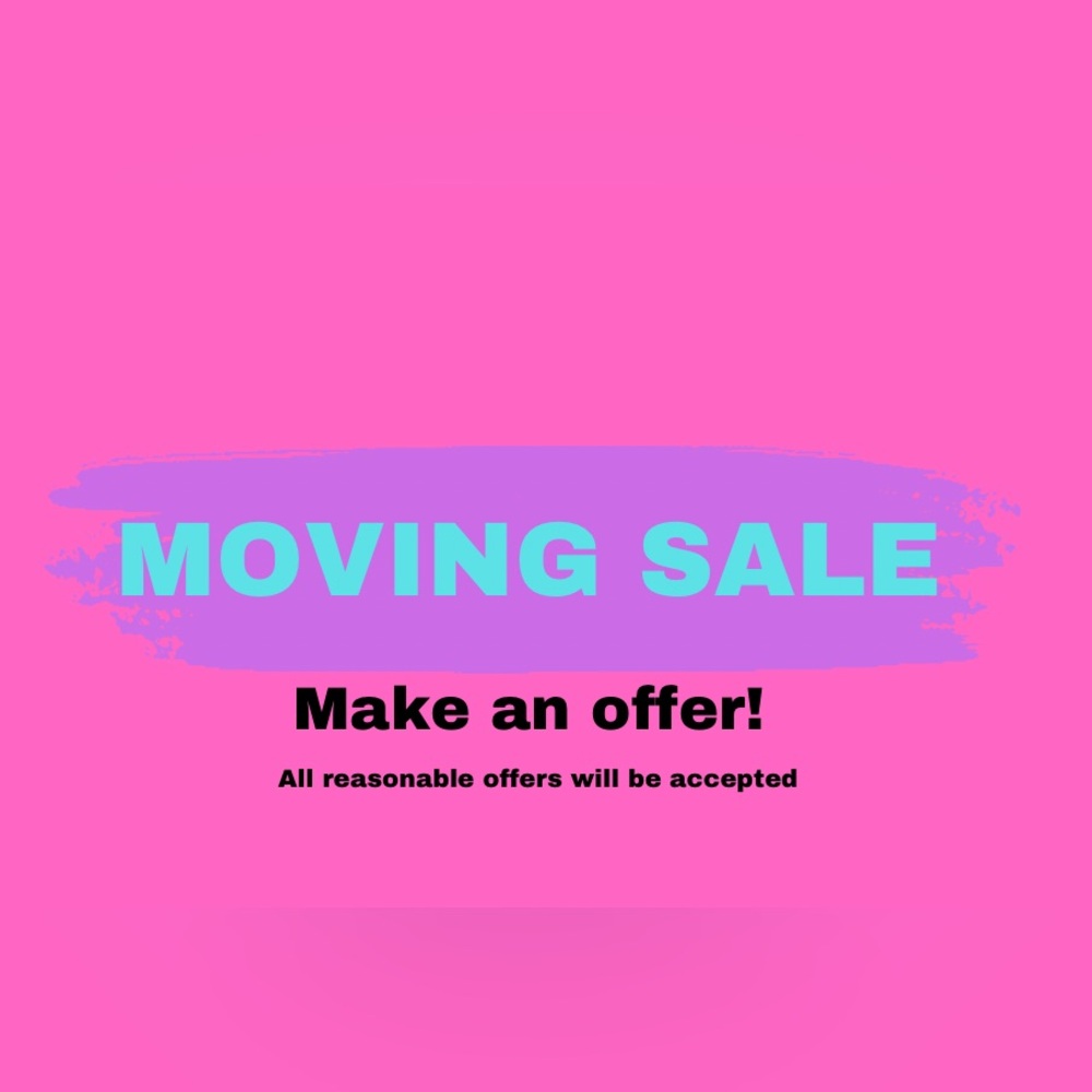 MOVING SALE!!!!